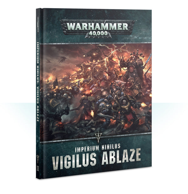 Warhammer 40K Imperium Nihilus Vigilus Ablaze