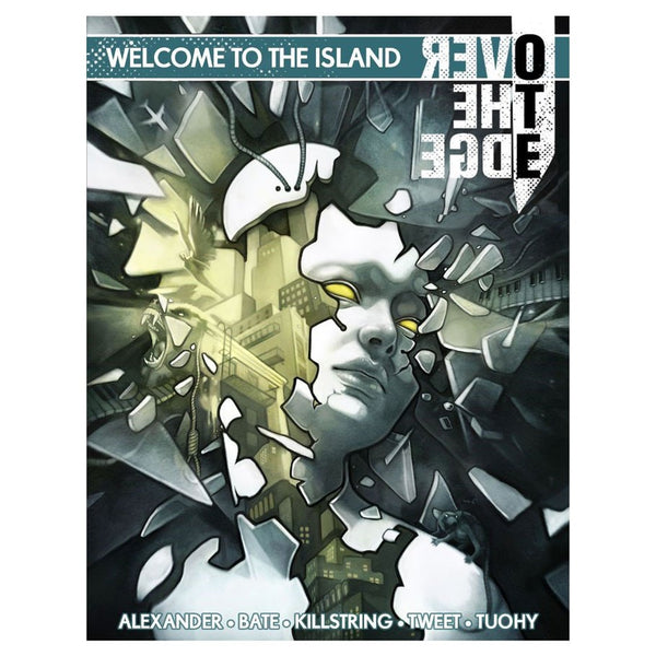 Over The Edge: Welcome To The Island