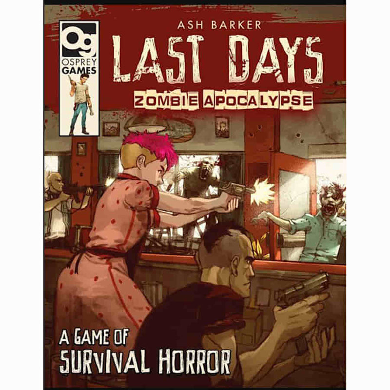 Last Days Zombie Apocalypse