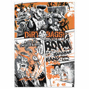 Dirtbags!
