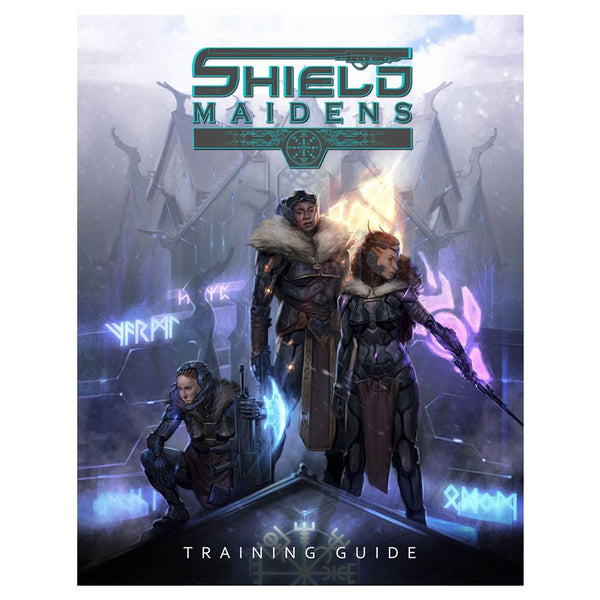 Shield Maidens Training Guide