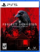 Project Songbird (PS5)