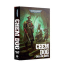 Chem Dog Hardback Miniatures - Black Library