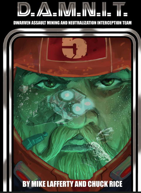 DAMNIT (Dwarven Assault Mining and Neutralization Interception Team) RPG - New