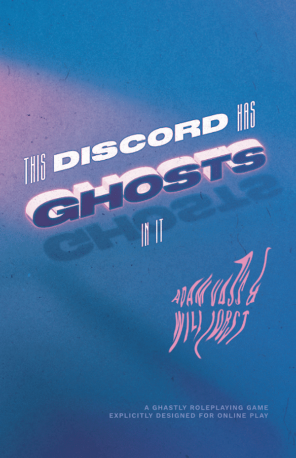 This Discord Has Ghosts In It RPG