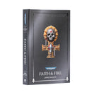 Faith And Fire: Anniversary Edition Hardback Miniatures - Black Library