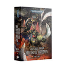 Ghazghkull Thraka:warlord Of Warlords Hardback Miniatures - Black Library
