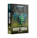 Ghost Legion Hardback Miniatures - Black Library