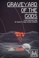 Graveyard of the Gods RPG RPG - New