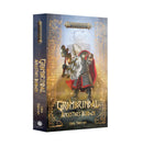 Grombrindal Ancestor's Burden Paperback Miniatures - Black Library