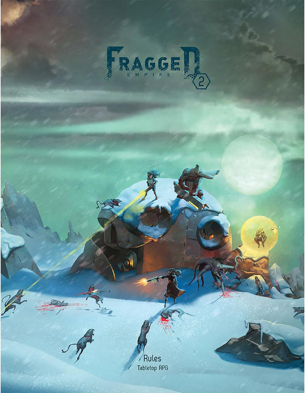 Fragged Empire 2nd Ed Rule Book