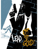 Lead and Gold RPG - New