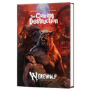 Werewolf the Apocalypse 5th Ed: The Coming Destruction Chronicle