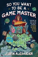 So You Want To Be a Game Master? RPG - New