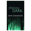 Stifling Dark Mini Expansion Board Games - New