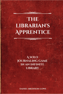 The Librarian's Apprentice RPG - New