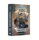 Vagabond Squadron Hardback Miniatures - Black Library