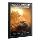 Warhammer Horus Heresy Journal Tactica Battle Of Tallarn Part One Miniatures - Rules