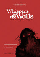 Whispers in the Walls 2nd Ed RPG - New