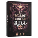 If Words Could Kill