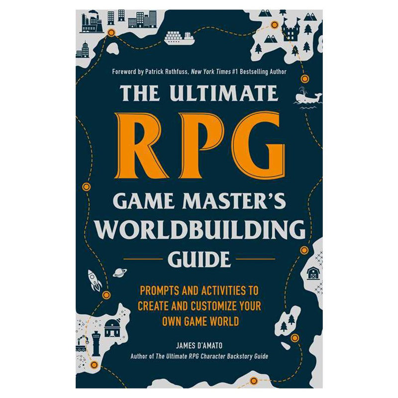The Ultimate RPG Worldbuilding Guide
