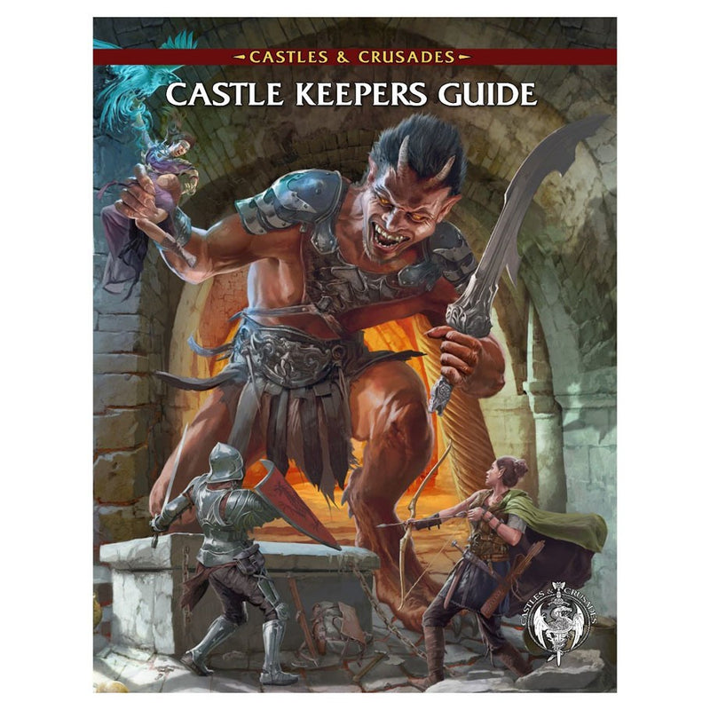Castles & Crusades: Castle Keepers Guide