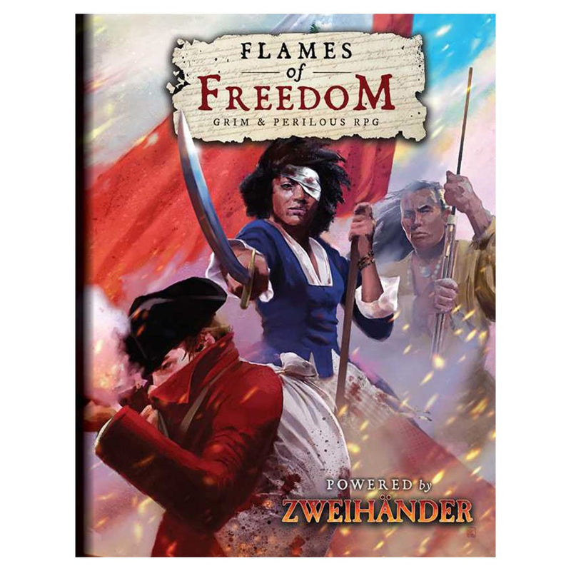 Flames of Freedom: Grim & Perilous RPG