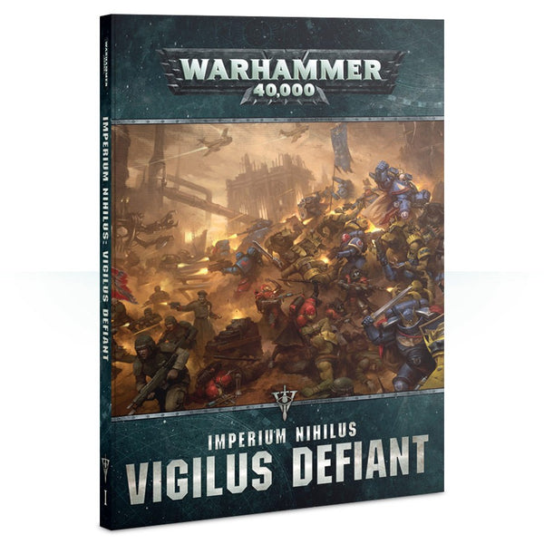 Warhammer 40K Imperium Nihilus Vigilus Defiant
