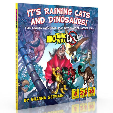 No Thank You Evil: Its Raining Cats & Dinosaurs