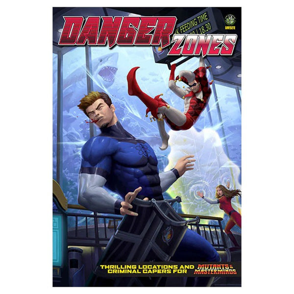 Mutants and Masterminds 3rd Ed Danger Zones
