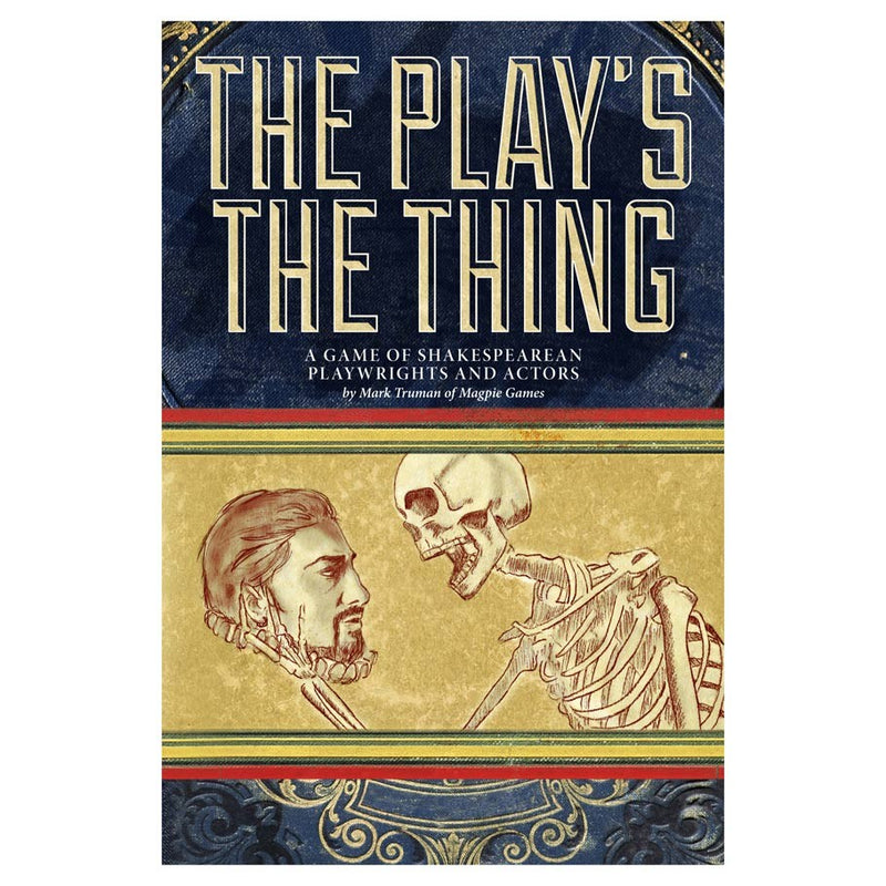 The Play's the Thing RPG