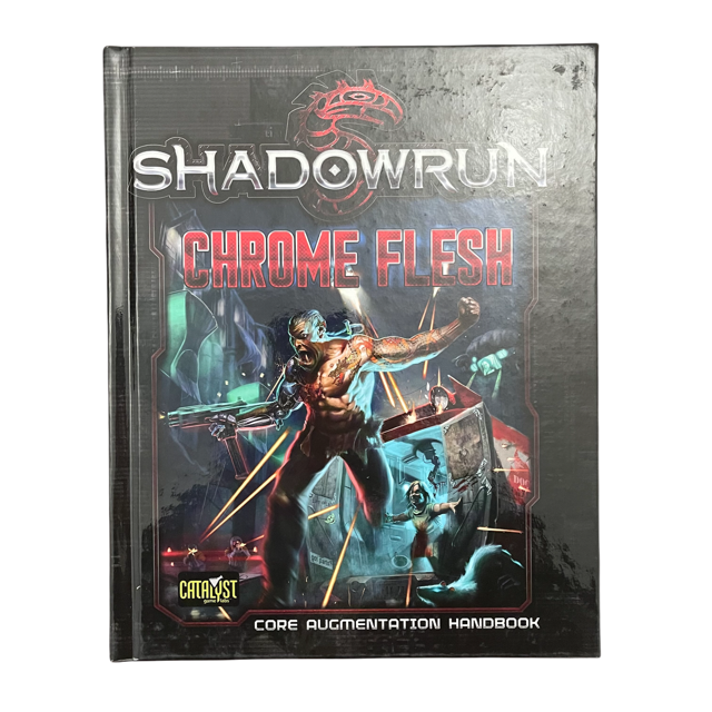 Shadowrun RPG Chrome Flesh Augmentation Handbook Hardback Pre-Owned