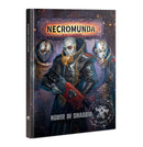 Necromunda: House of Shadow Miniatures - Rules