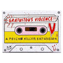 Psycho Killer Gratuitious Violence Expansion Board Games - New