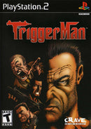 Trigger Man (PS2) Video Games - Games - PS2
