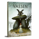 Vaesen RPG: Mythic Britain & Ireland RPG - New